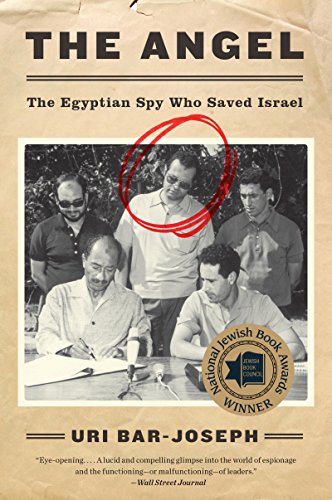 9780062420138: ANGEL: The Egyptian Spy Who Saved Israel