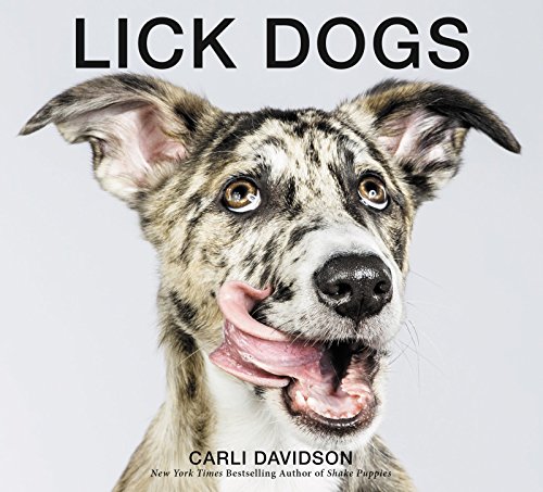 Stock image for Lick Dogs for sale by SecondSale