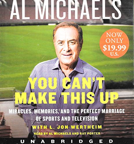 Beispielbild fr You Can't Make This Up Low Price CD: Miracles, Memories, and the Perfect Marriage of Sports and Television zum Verkauf von The Yard Sale Store