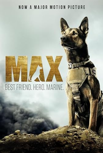 Beispielbild fr Max: Best Friend. Hero. Marine. zum Verkauf von WorldofBooks