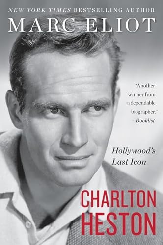 Stock image for Charlton Heston: Hollywood's Last Icon for sale by Wonder Book