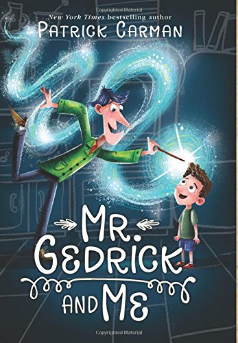 Imagen de archivo de Mr. Gedrick and Me a la venta por Your Online Bookstore