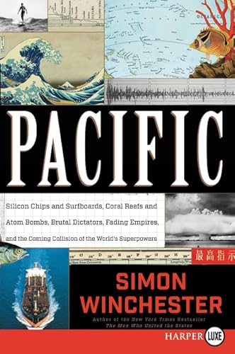 9780062421630: Pacific: Silicon Chips and Surfboards, Coral Reefs and Atom Bombs, Brutal Dictators, Fading Empires, and the Coming Collision of the World's Superpowers