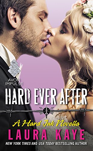 Stock image for Hard Ever After: A Hard Ink Novella for sale by SecondSale