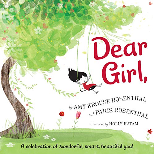 9780062422507: Dear Girl,: A Celebration of Wonderful, Smart, Beautiful You!