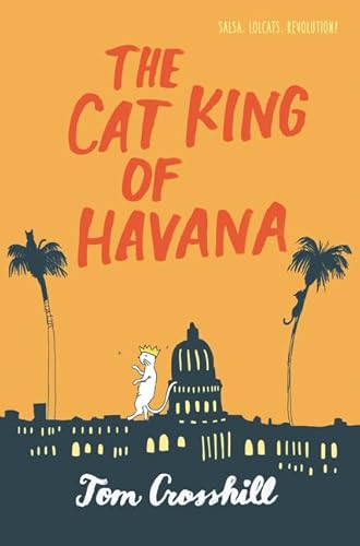 Beispielbild fr The Cat King of Havana zum Verkauf von SecondSale