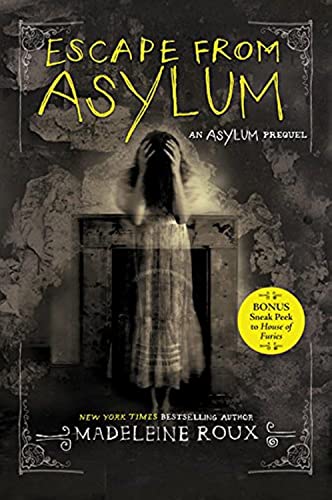 9780062424433: Escape from Asylum: 4