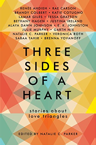 Stock image for Three Sides of a Heart: Stories About Love Triangles for sale by HPB-Ruby