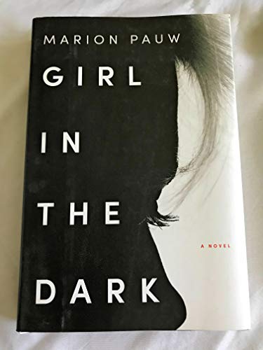 Stock image for Girl in the Dark: A Novel for sale by SecondSale