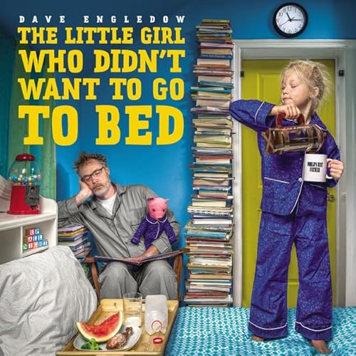 Stock image for The Little Girl Who Didn't Want to Go to Bed for sale by Better World Books: West