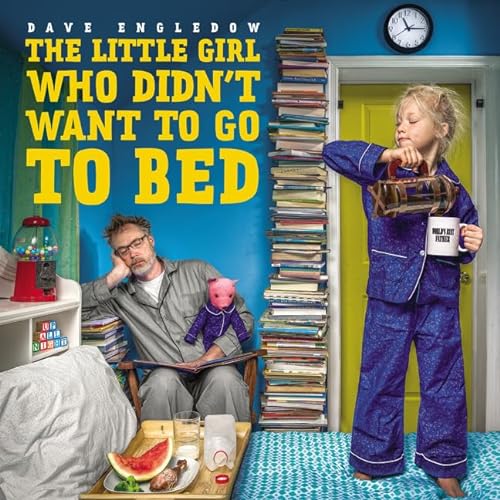 9780062425379: The Little Girl Who Didn't Want to Go to Bed