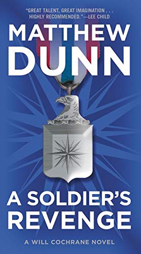 Imagen de archivo de A Soldier's Revenge: A Will Cochrane Novel a la venta por SecondSale