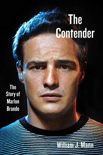 Stock image for The Contender : The Story of Marlon Brando for sale by Better World Books