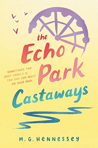 9780062427694: The Echo Park Castaways