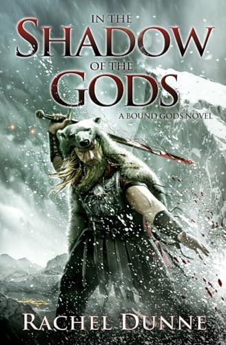 Stock image for In the Shadow of the Gods: A Bound Gods Novel (Bound Gods, 1) for sale by SecondSale