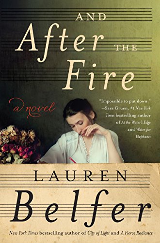 Beispielbild fr And after the Fire : A Novel zum Verkauf von Better World Books: West