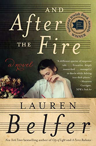 9780062428523: And After the Fire: A Novel