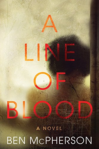9780062428707: A Line of Blood: A Novel