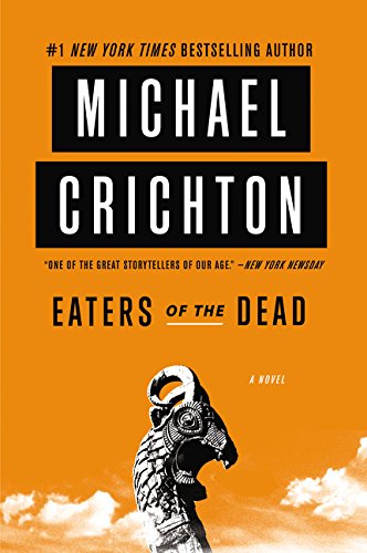 Beispielbild fr Eaters of the Dead: A Novel zum Verkauf von HPB-Ruby