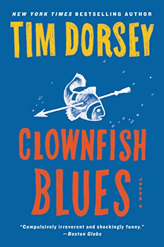 Imagen de archivo de Clownfish Blues: A Novel (Serge Storms) a la venta por Ebooksweb