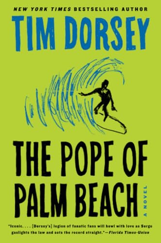 Stock image for The Pope of Palm Beach: A Novel (Serge Storms, 21) for sale by London Bridge Books