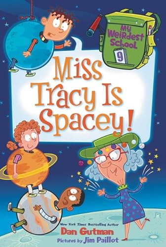 Beispielbild fr My Weirdest School #9: Miss Tracy Is Spacey! zum Verkauf von SecondSale