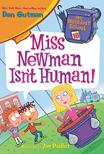 Stock image for My Weirdest School #10: Miss Newman Isn't Human! for sale by Orion Tech