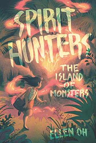 Stock image for Spirit Hunters #2: The Island of Monsters for sale by Better World Books: West