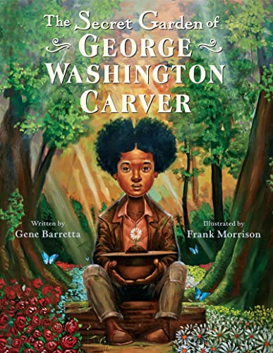 Beispielbild fr The Secret Garden of George Washington Carver zum Verkauf von Blackwell's