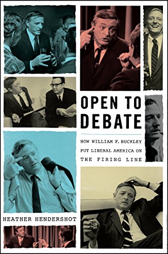 Beispielbild fr Open to Debate : How William F. Buckley Put Liberal America on the Firing Line zum Verkauf von Better World Books