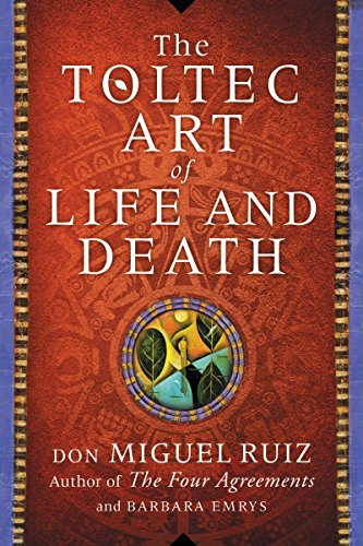 Beispielbild fr The Toltec Art of Life and Death: A Story of Discovery zum Verkauf von Housing Works Online Bookstore