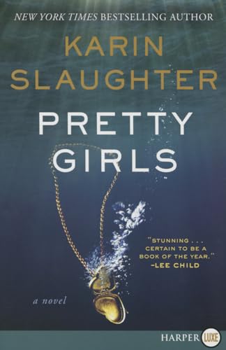 9780062430878: Pretty Girls: A Novel