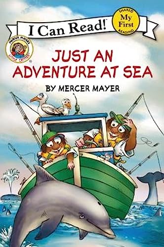 Beispielbild fr Little Critter: Just an Adventure at Sea zum Verkauf von Better World Books