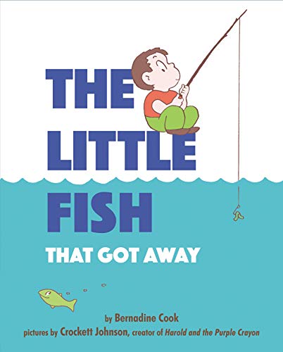 Beispielbild fr The Little Fish That Got Away zum Verkauf von Jenson Books Inc