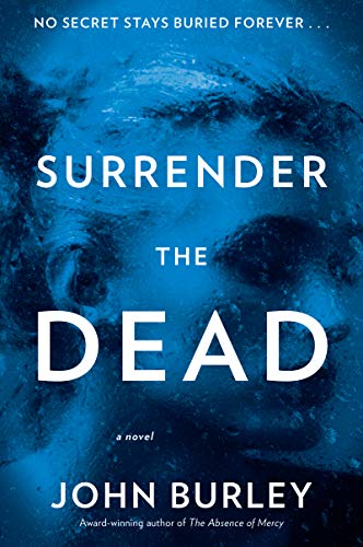 9780062431875: Surrender the Dead: A Novel