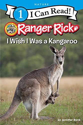 Stock image for Ranger Rick: I Wish I Was a Kangaroo (I Can Read Level 1) for sale by SecondSale