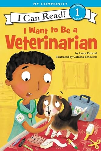 Stock image for I Want to Be a Veterinarian (I Can Read Level 1) for sale by HPB-Diamond