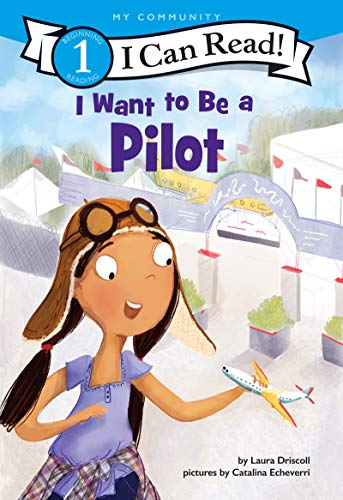 9780062432490: I Want to Be a Pilot (I Can Read Level 1)