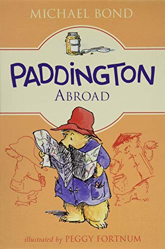 9780062433053: Paddington Abroad