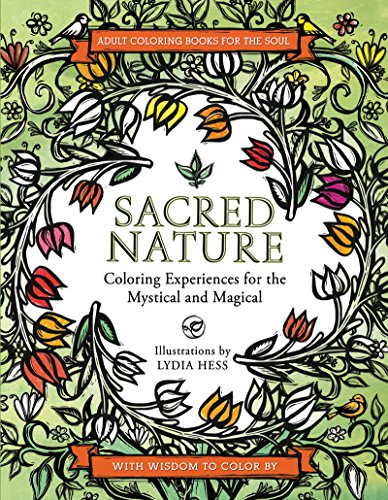 Stock image for Sacred Nature: Coloring Experiences for the Mystical and Magical for sale by ThriftBooks-Atlanta