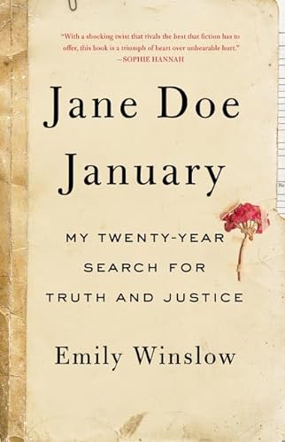 Beispielbild fr Jane Doe January: My Twenty-Year Search for Truth and Justice zum Verkauf von Jenson Books Inc