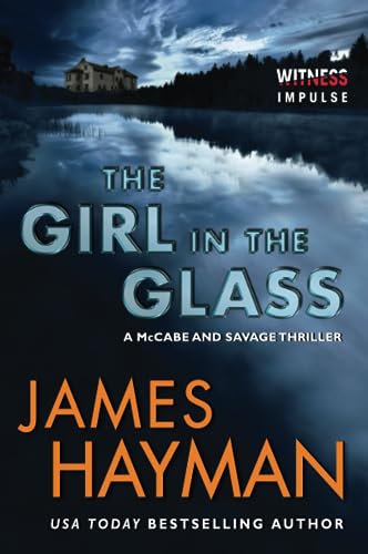 Stock image for The Girl in the Glass: A McCabe and Savage Thriller (McCabe and Savage Thrillers) for sale by WorldofBooks