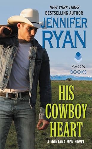 Imagen de archivo de His Cowboy Heart: A Montana Men Novel a la venta por R Bookmark