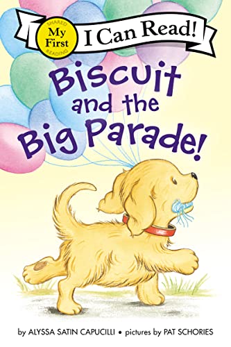 Stock image for Biscuit and the Big Parade! for sale by Blackwell's