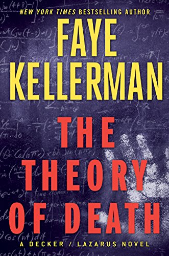9780062437440: The Theory of Death: A Decker/Lazarus Novel