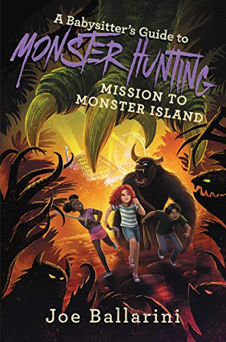 Stock image for A Babysitter's Guide to Monster Hunting #3: Mission to Monster Island for sale by Better World Books: West