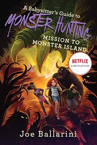 Stock image for A Babysitter's Guide to Monster Hunting #3: Mission to Monster Island for sale by ThriftBooks-Atlanta