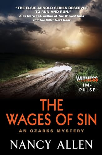 Stock image for The Wages of Sin: An Ozarks Mystery (Ozarks Mysteries) for sale by PlumCircle