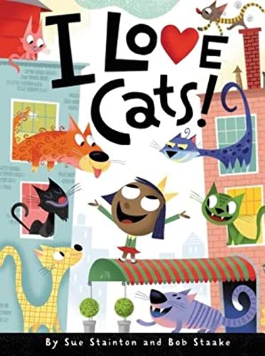 Beispielbild fr I Love Cats! zum Verkauf von Better World Books: West
