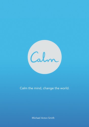 9780062439178: Calm: Calm the Mind, Change the World